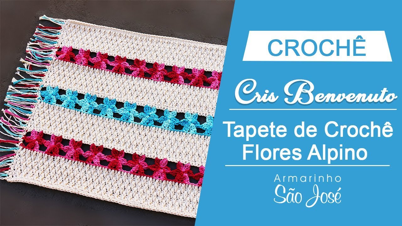 Como Fazer Tapete  de Croch&ecirc; com Flores por Cris Benvenuto