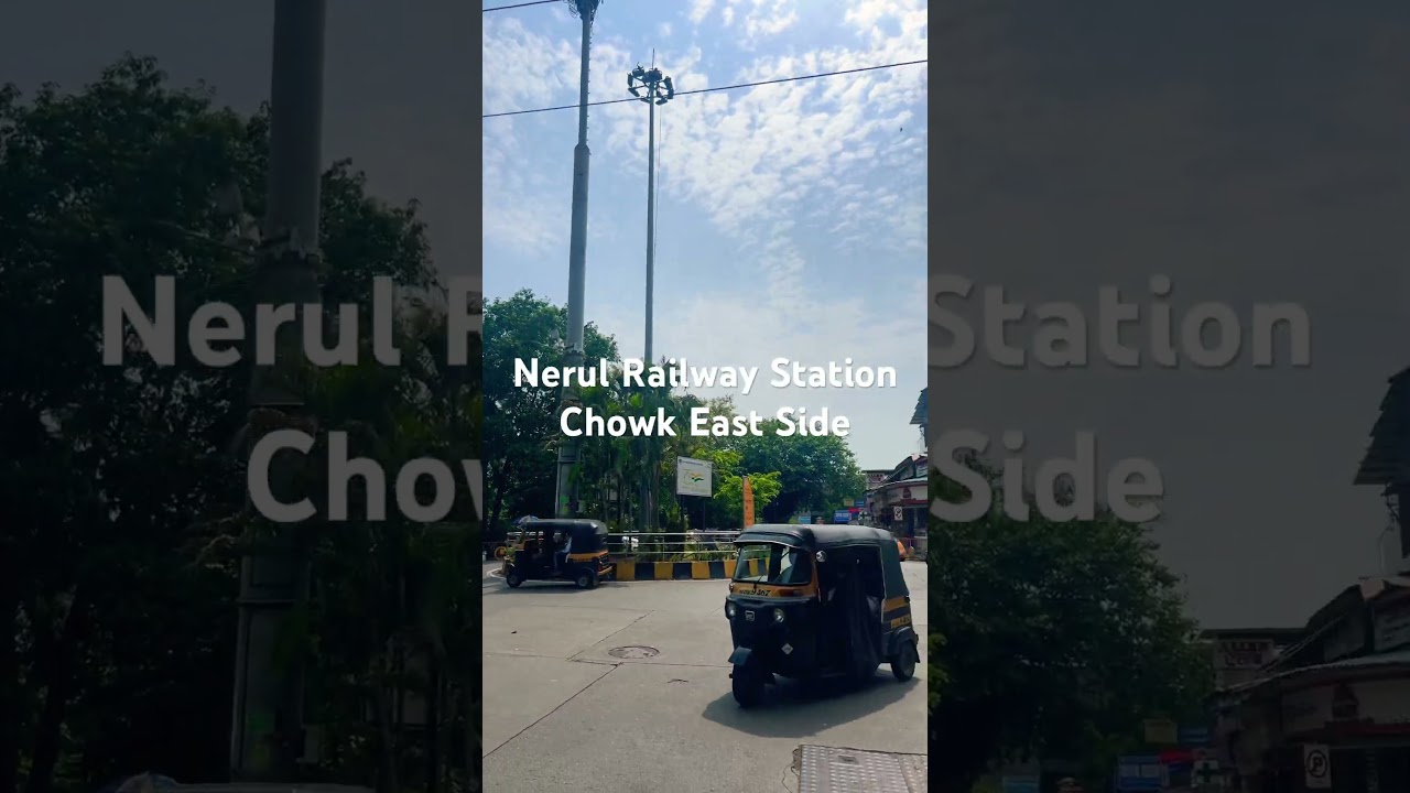 Nerul Railway Station Chowk East Side #nerul #navimumbai #mumbai