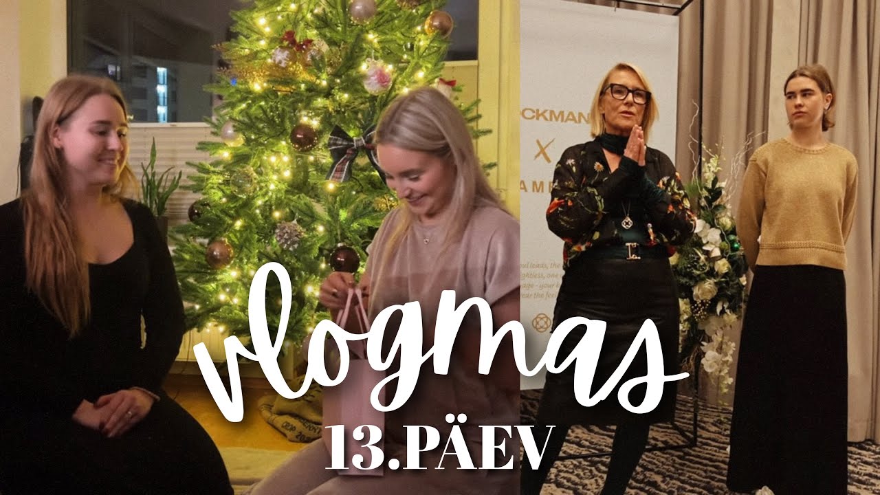 VLOGMAS #13 | jõuluõhtu Joannaga, üritus & vananemine 🎁