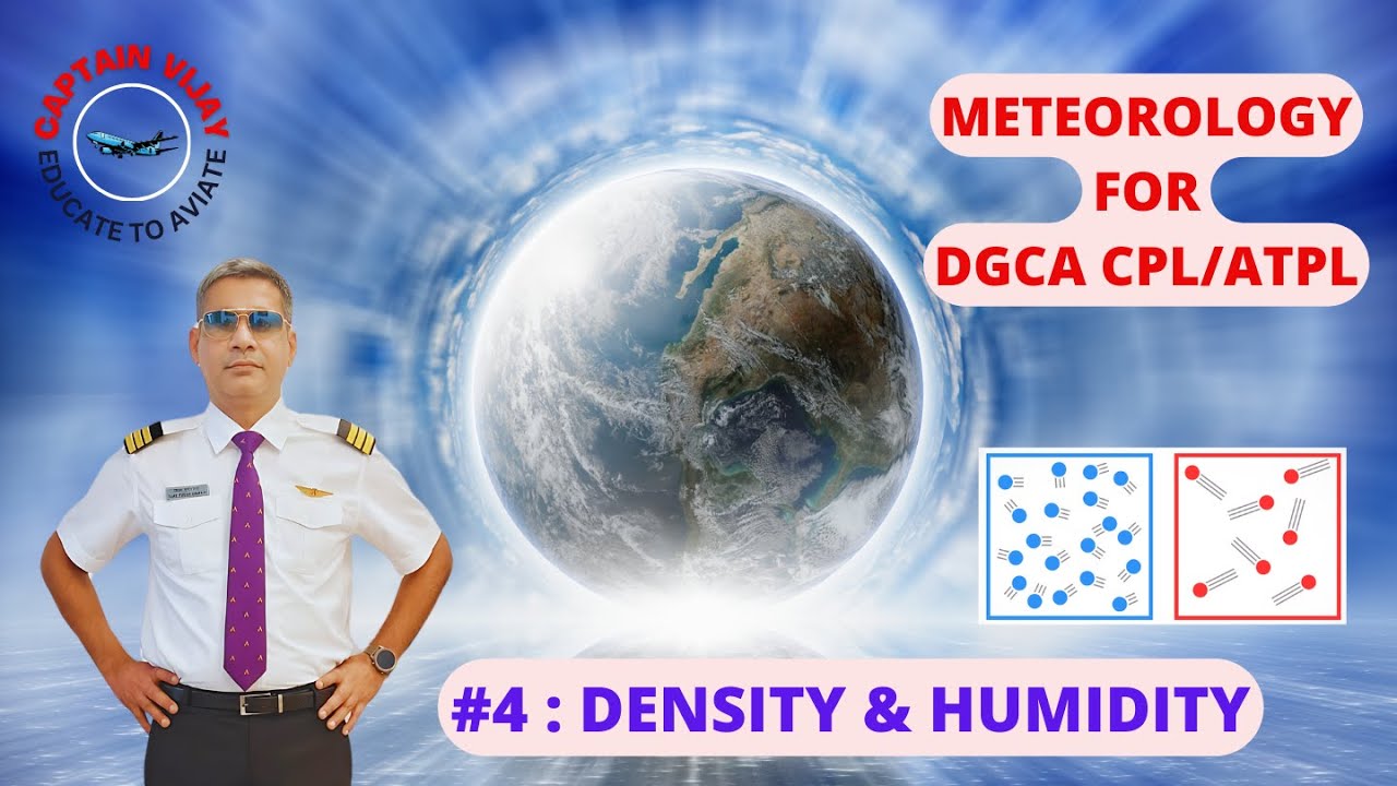 МЕТЕОРОЛОГИЯ ДЛЯ ЭКЗАМЕНА DGCA CPL/ATPL: УРОК 4 #ПЛОТНОСТЬ #ВЛАЖНОСТЬ #НАЗЕМНЫЕ ИССЛЕДОВАНИЯ ДЛЯ ...