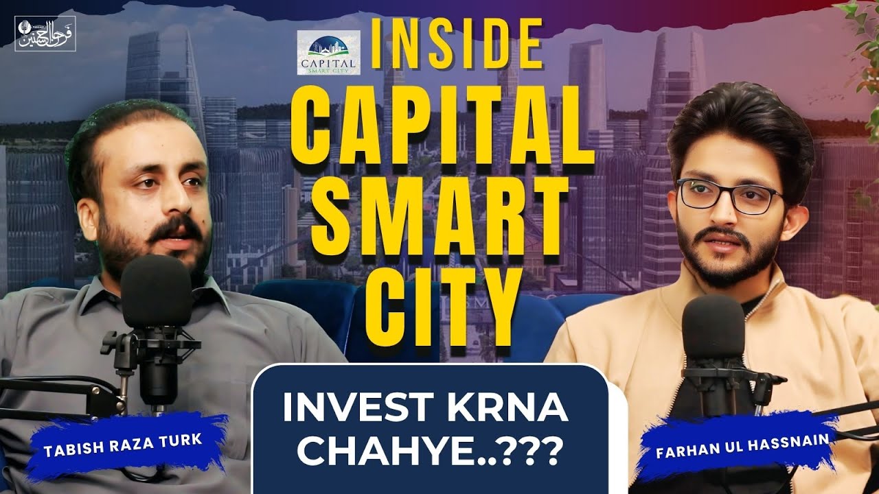 Capital Smart City Islamabad &mdash; Expert Interview | Future, Prices, Investment Guide #capitalsmartcity