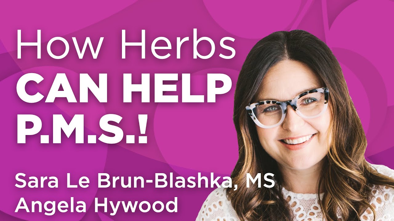 How Herbs Help Your Menstrual Cycle: PMS | WholisticMatters Podcast| Special Series: Medicinal Herbs