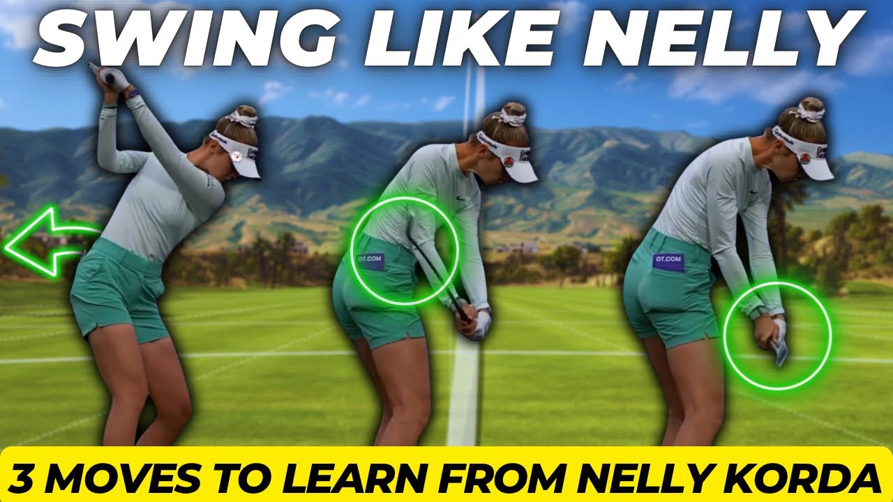 TRANSFORM Your Golf Downswing Like Nelly Korda | Nelly Korda Golf Swing