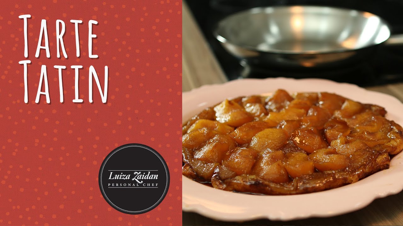 TARTE TATIN | RECEITAS QUE BRILHAM | LUIZA ZAIDAN
