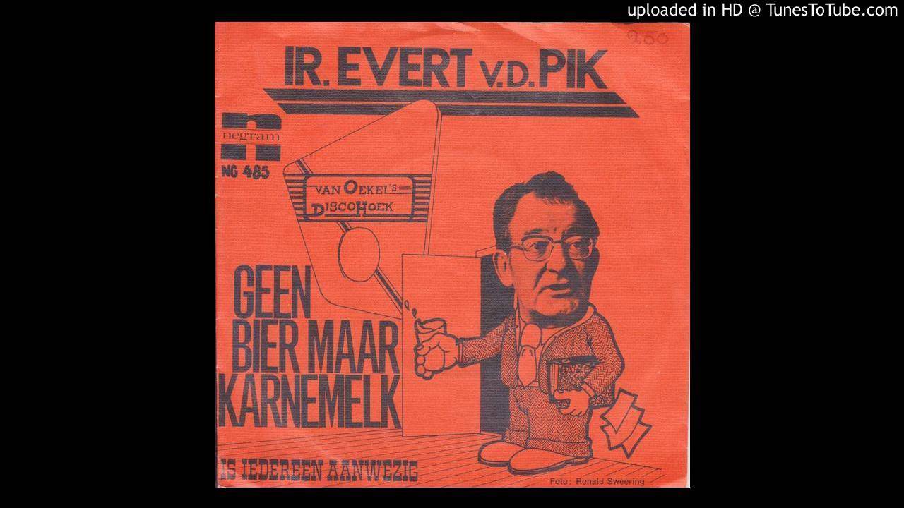 Ir.Evert van der Pik - Is iedereen aanwezig (1975)
