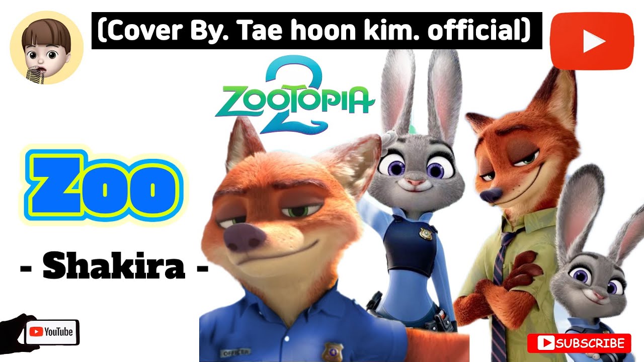 Shakira (샤키라) - Zoo (Zootopia 2 OST) (주토피아 2) | Cover by [Tae Hoon Kim]