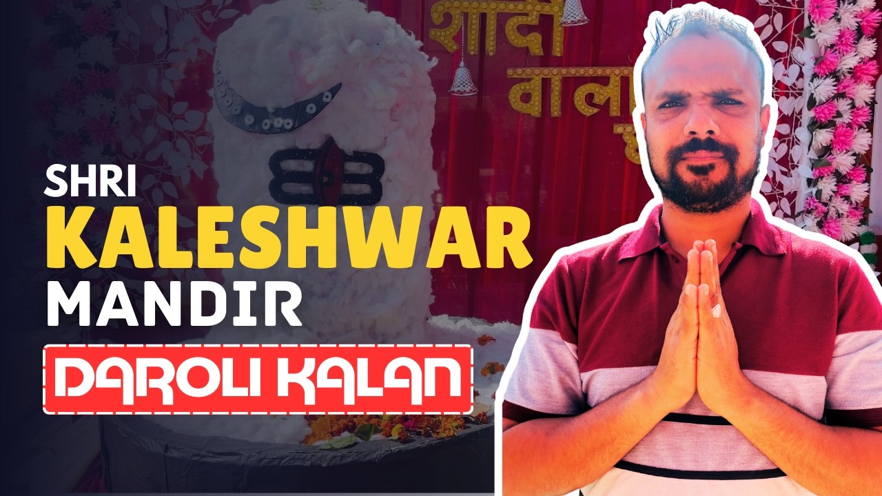kaleshwar Mandir | Daroli kalan | Rohit Agnihotri Vlogs