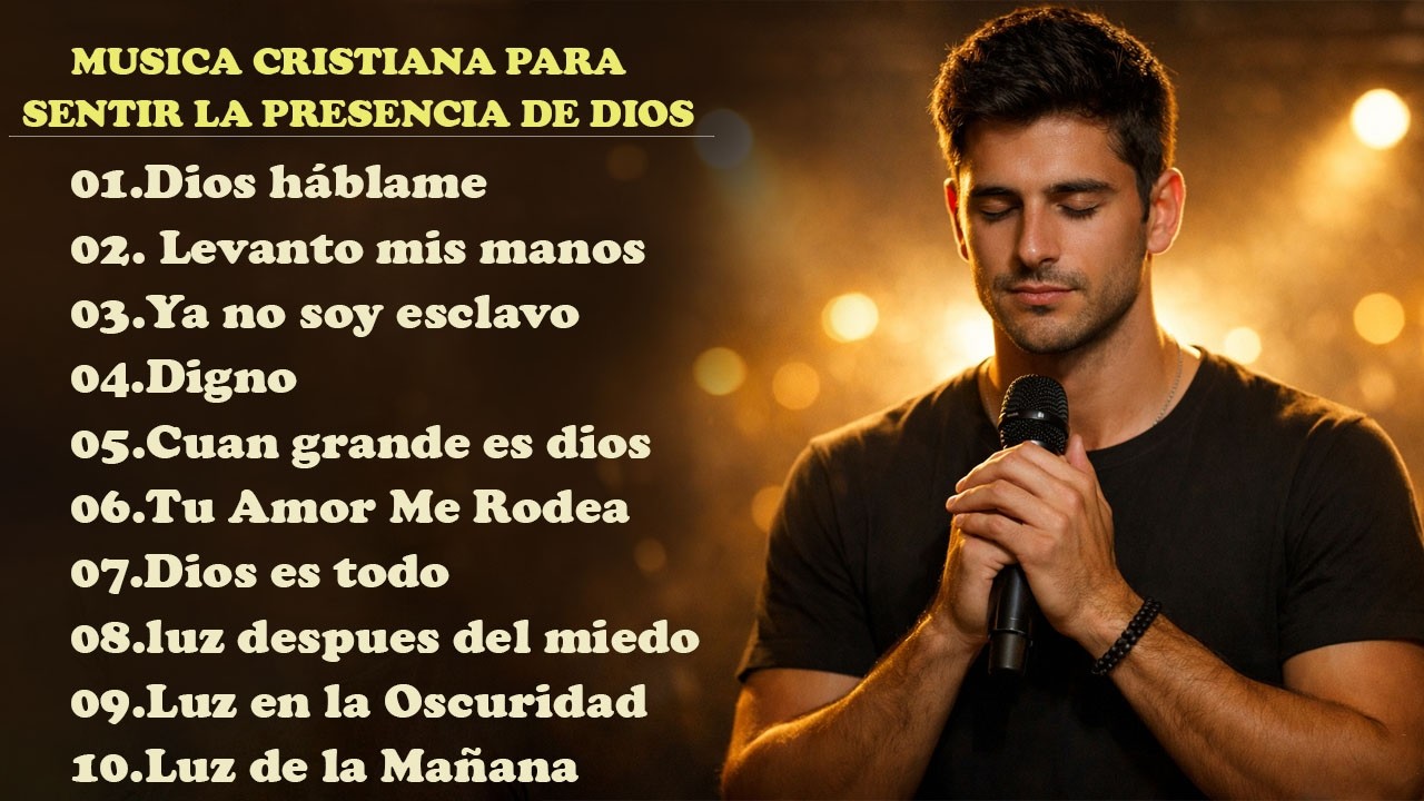 Dios háblame 🤍 – ALABANZA CRISTIANA PARA BUSCAR A DIOS ✝️🕊️ | CANCIÓN QUE TOCA EL CORAZÓN ✨