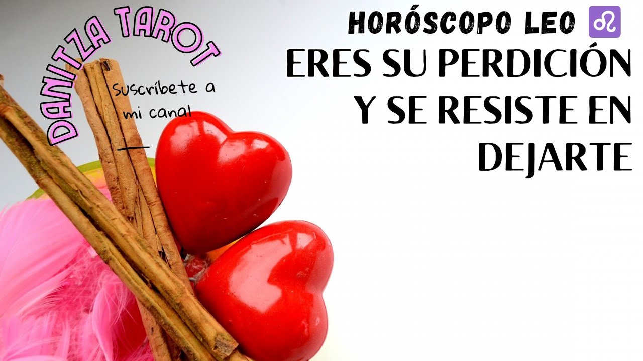 HORÓSCOPO LEO ♌ ERES SU PERDICIÓN Y SE RESISTE EN DEJARTE #leo #leoamor #leohoroscopo #leotarot 