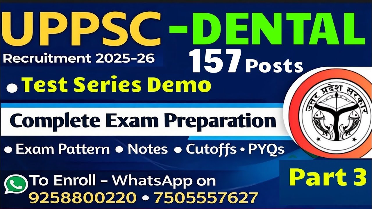 UPPSC Dental Surgeon 2025 2026 157 Posts Exam Complete Exam Preparation | Test Series Detailed Demo 
