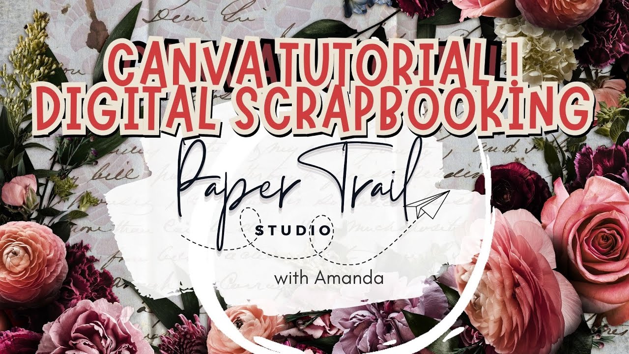 Digital Scrapbook in Canva