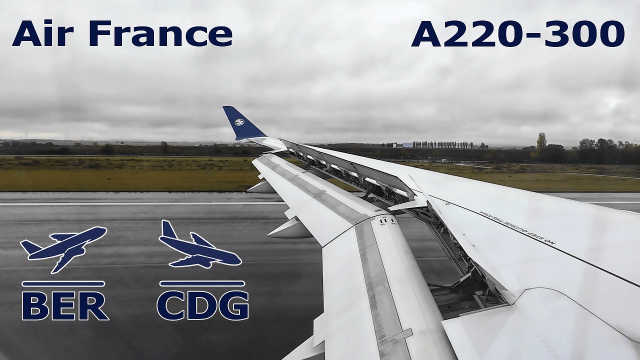 Rainy Takeoff and Landing | Air France A220-300 from Berlin to Paris