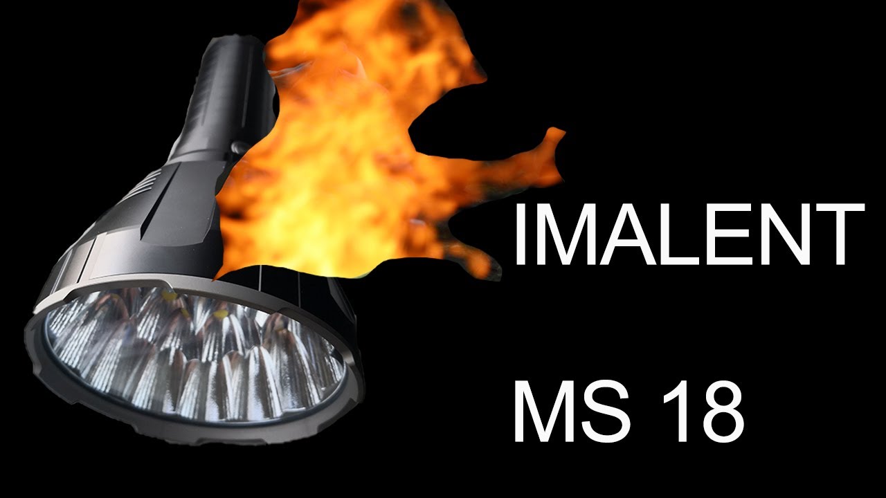 Imalent MS 18 Taschenlampe brandgef&auml;hrlich?