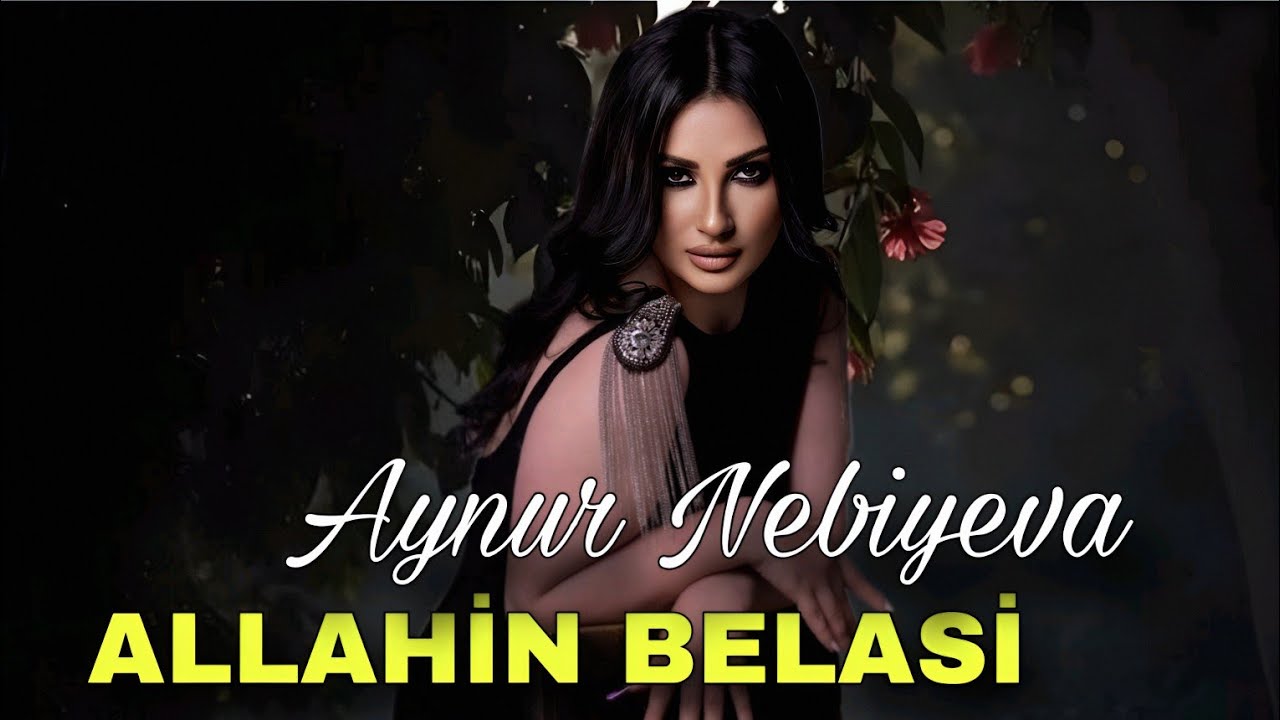 Aynur Nebiyeva - Allahin Belasi (Official Audio Music)