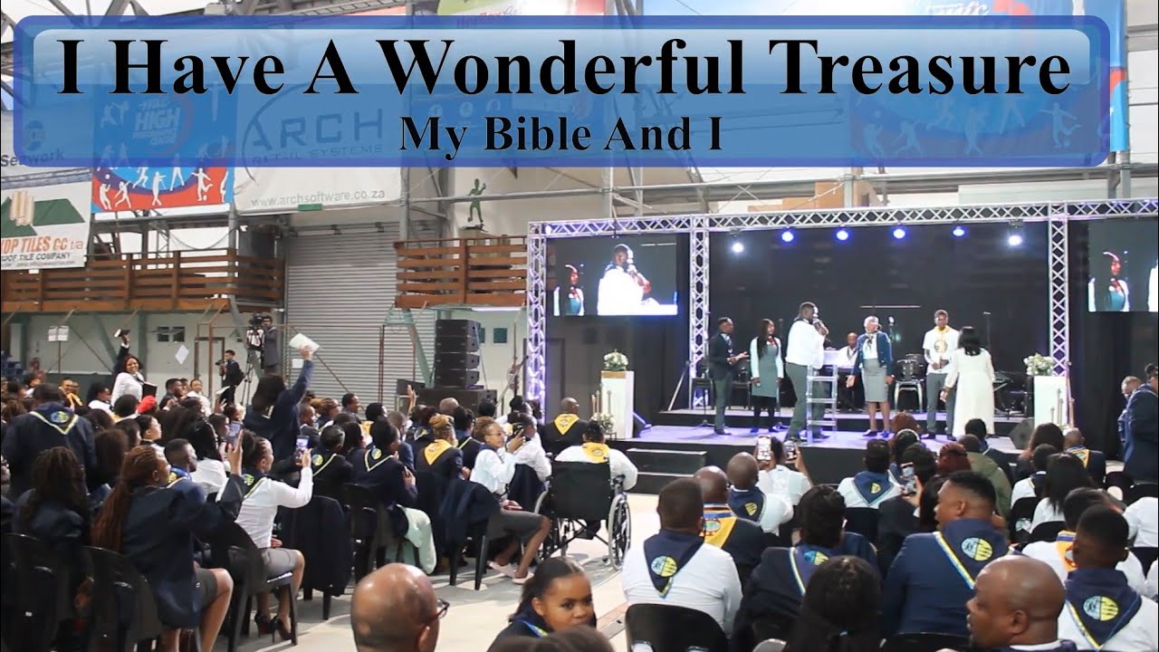 I Have A Wonderful Treasure, My Bible And I