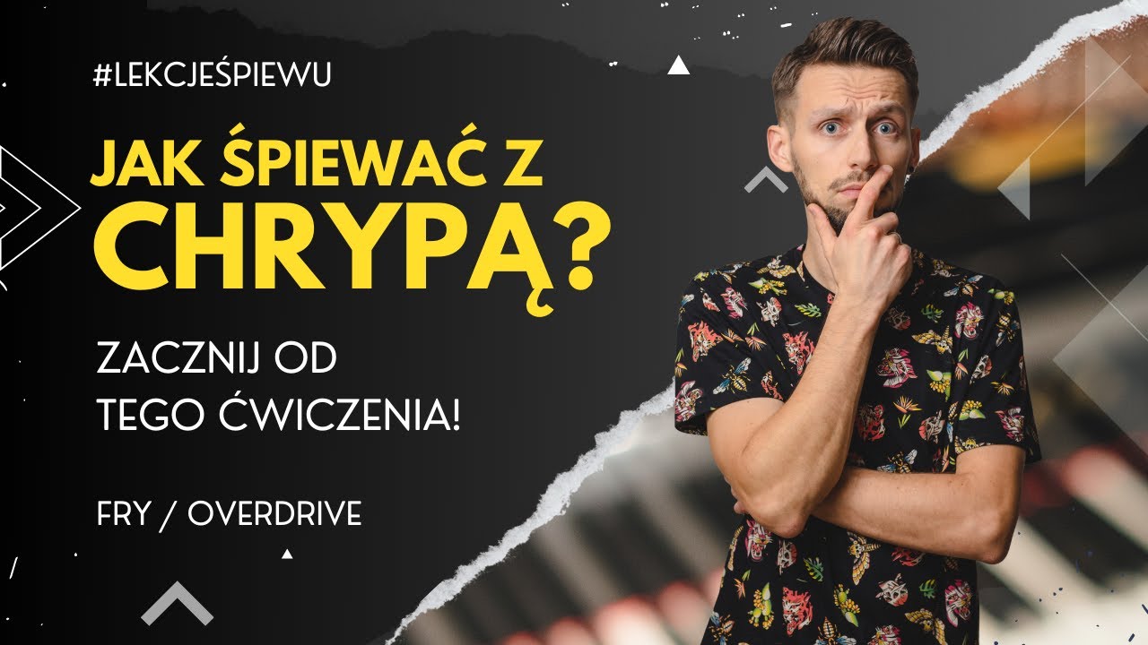 Śpiewanie z CHRYPĄ / PRZESTEREM w głosie - JAK ZACZĄĆ? - Vocal FRY