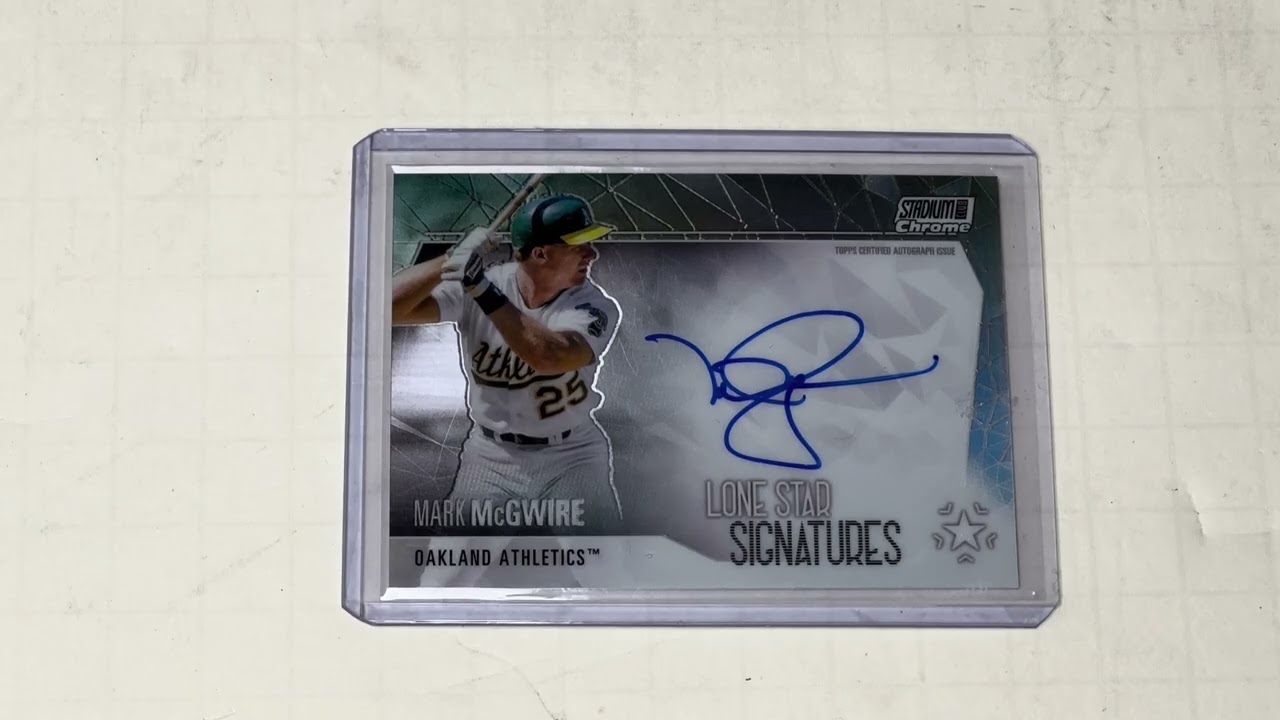Mark McGwire 2021 Topps stadium club chrome lone star signatures autograph card
