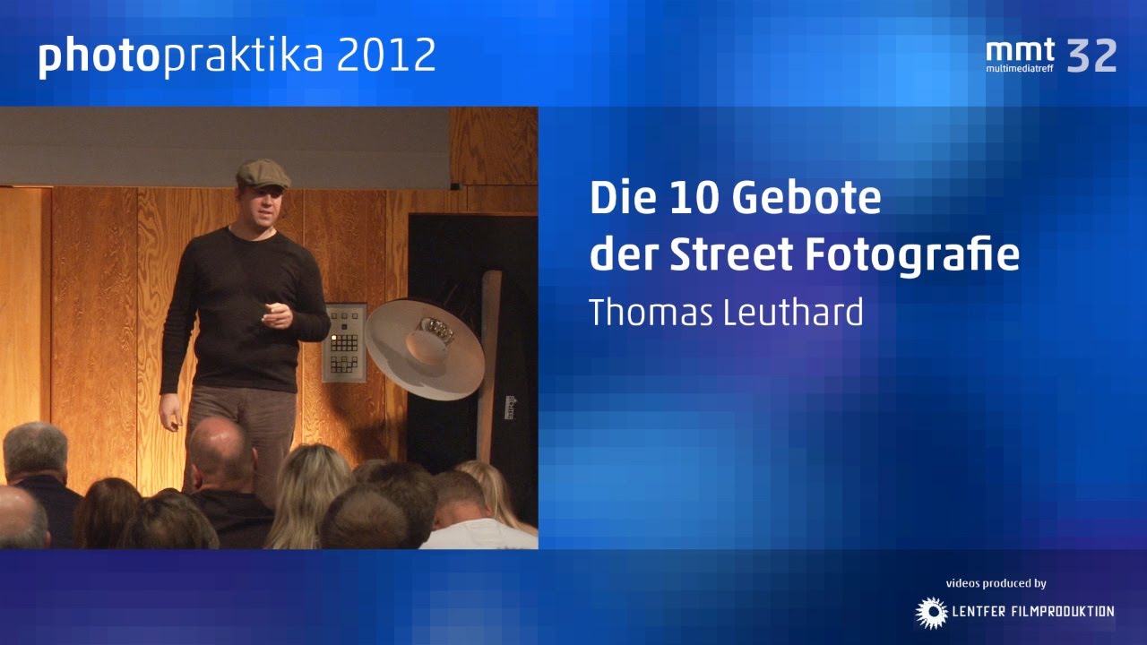 Die 10 Gebote der Street Fotografie - photopraktika 2012