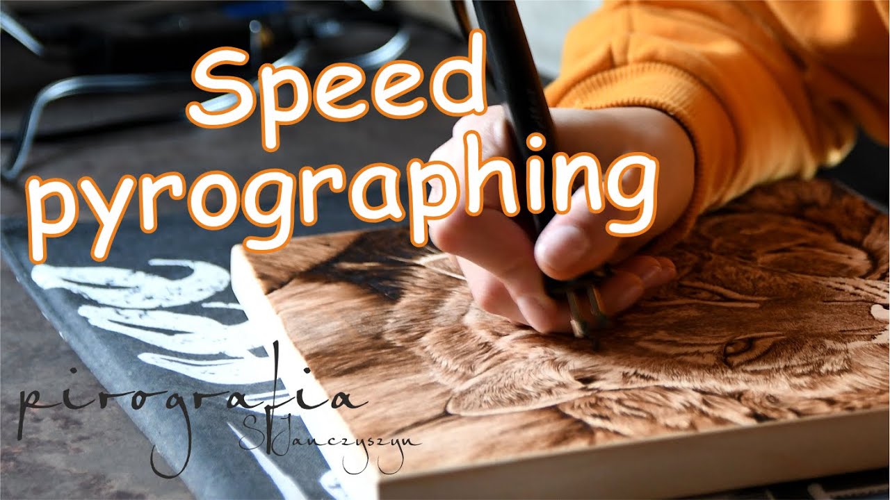 Pirografia w przyśpieszeniu, speed pyrographing ;) - Sylwia Janczyszyn