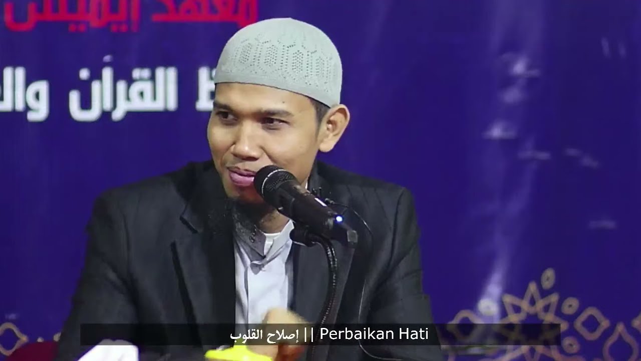 20/09/21 إصلاح القلوب || Perbaikan Hati - ustadz abu usamah hafidzahullah -