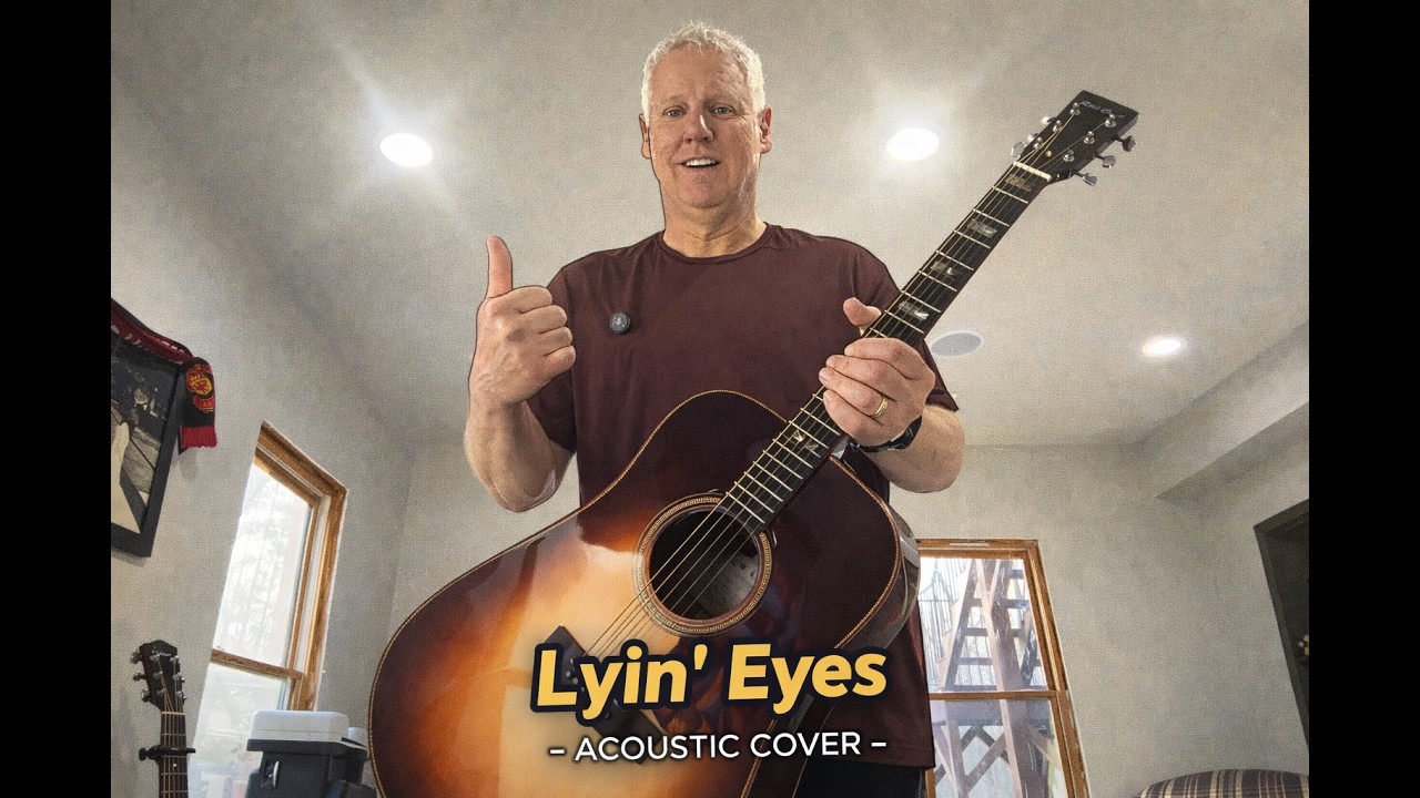 Eagles - Lyin' Eyes - Acoustic Cover (day 11/31)