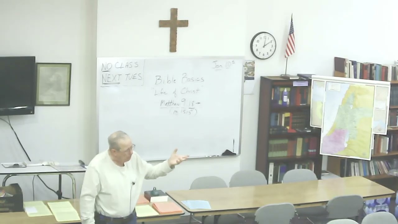 Bible Basics - 1-10-2026 - The Life and Ministry of Jesus Christ