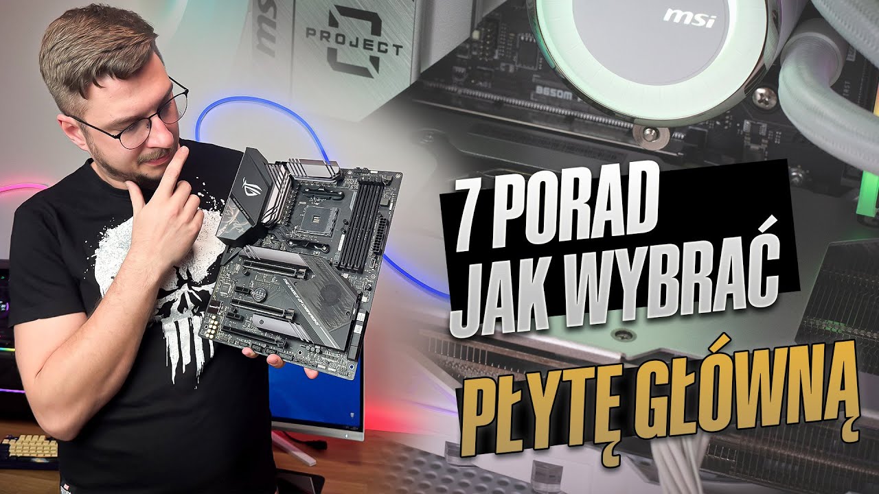 Jak wybrać płytę główną? Polecane modele na koniec 2024 roku!