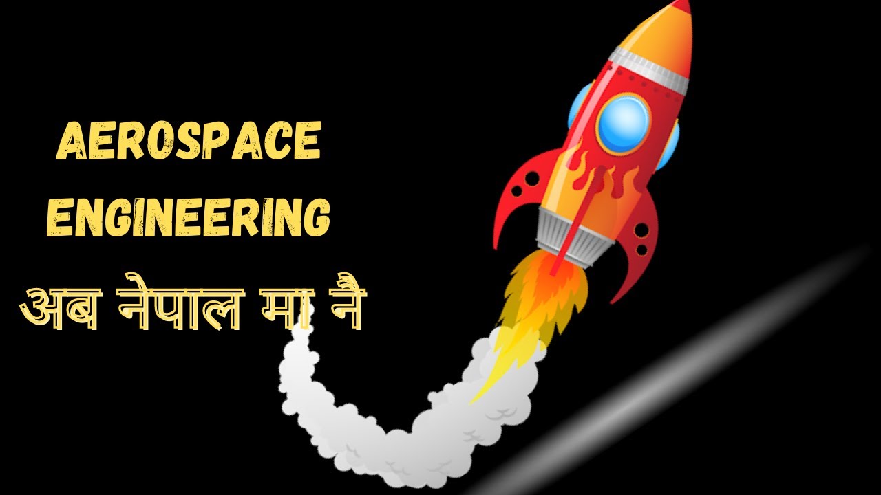 अब नेपालमा नै Aerospace-Engineering | #TechUpdateInNepal