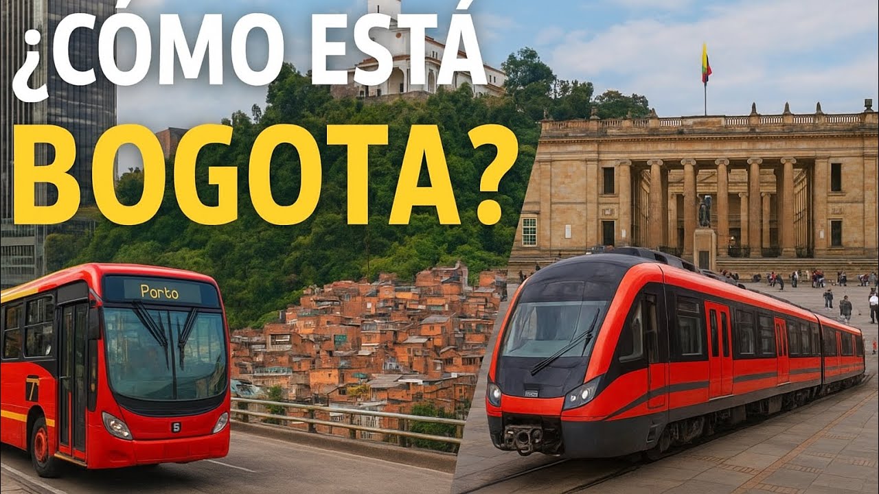Así luce BOGOTÁ en 2025: La ciudad más grande de COLOMBIA 🇨🇴 