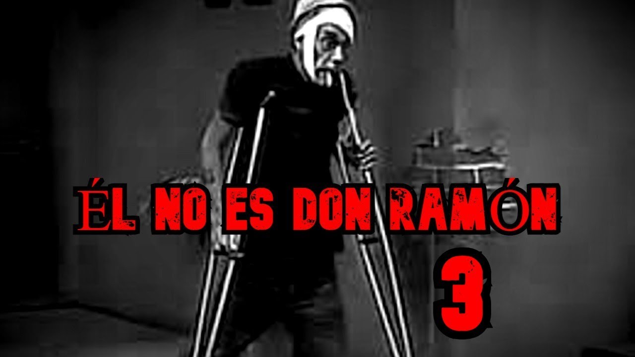Creepypasta del Chavo del 8 - ÉL NO ES DON RAMÓN (Parte 3)