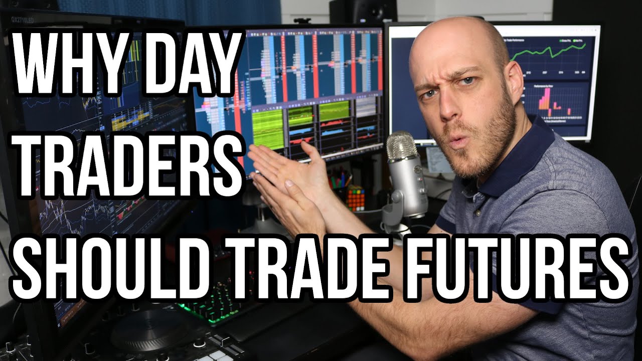 Day Traders: Stop Wasting Time With Robinhood And Trade Futures