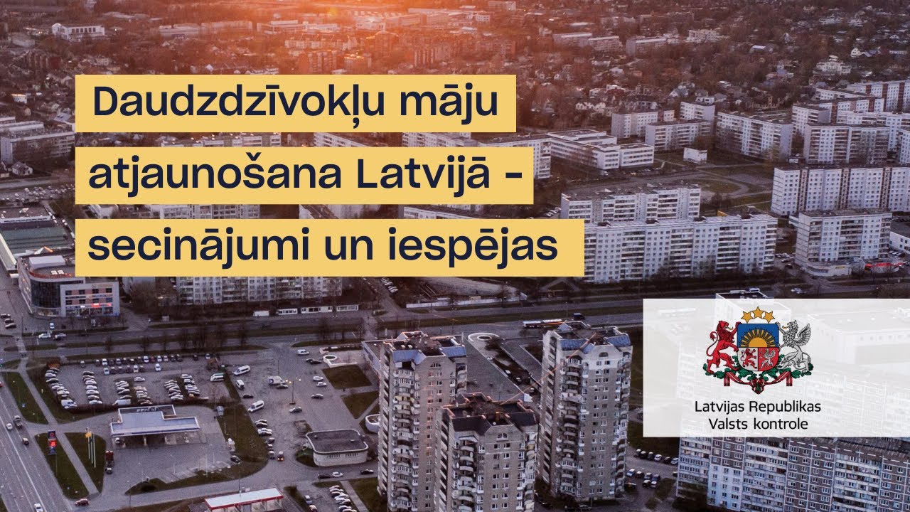 Daudzdzīvokļu māju atjaunošana Latvijā - secinājumi un iespējas