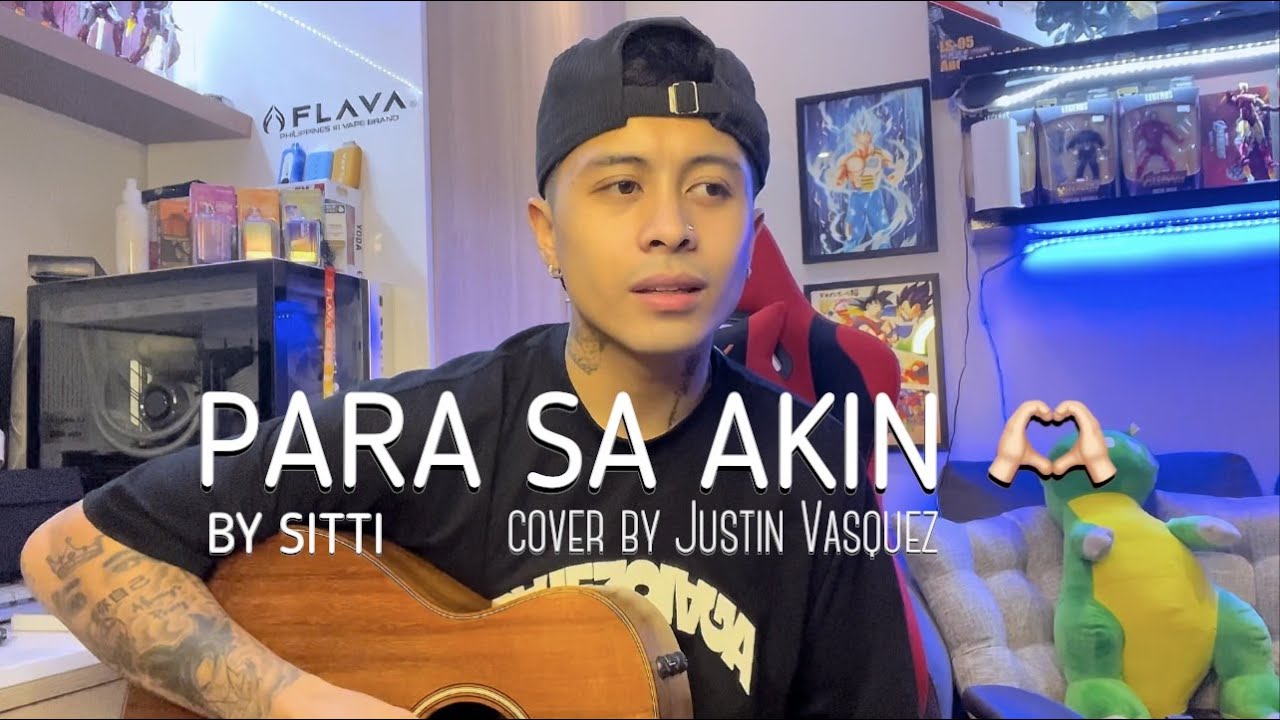 Para Sa Akin x cover by Justin Vasquez