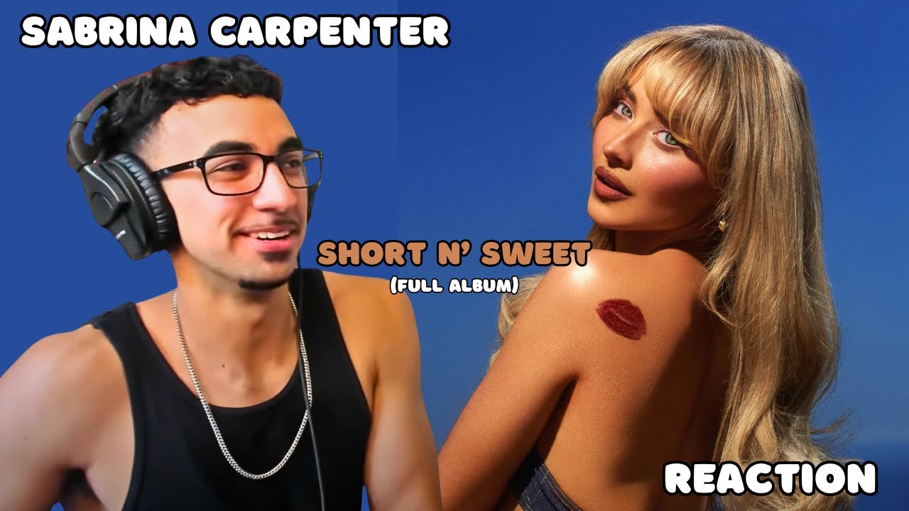 First Time Listening To A Sabrina Carpenter Album | Sabrina Carpenter - Short n' Sweet (Reaction)