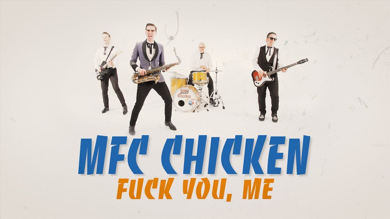 MFC CHICKEN 'F*ck You, Me' (Dirty Water / FOLC Records) BOPFLIX music video