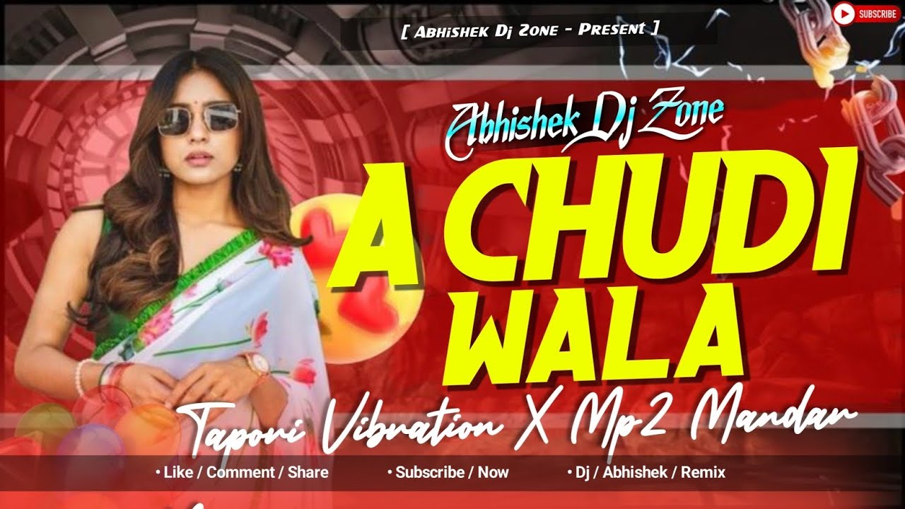 A Chudi Wala | New Cg Dj Song | Tapori X Mp2 Mandar Mix ||