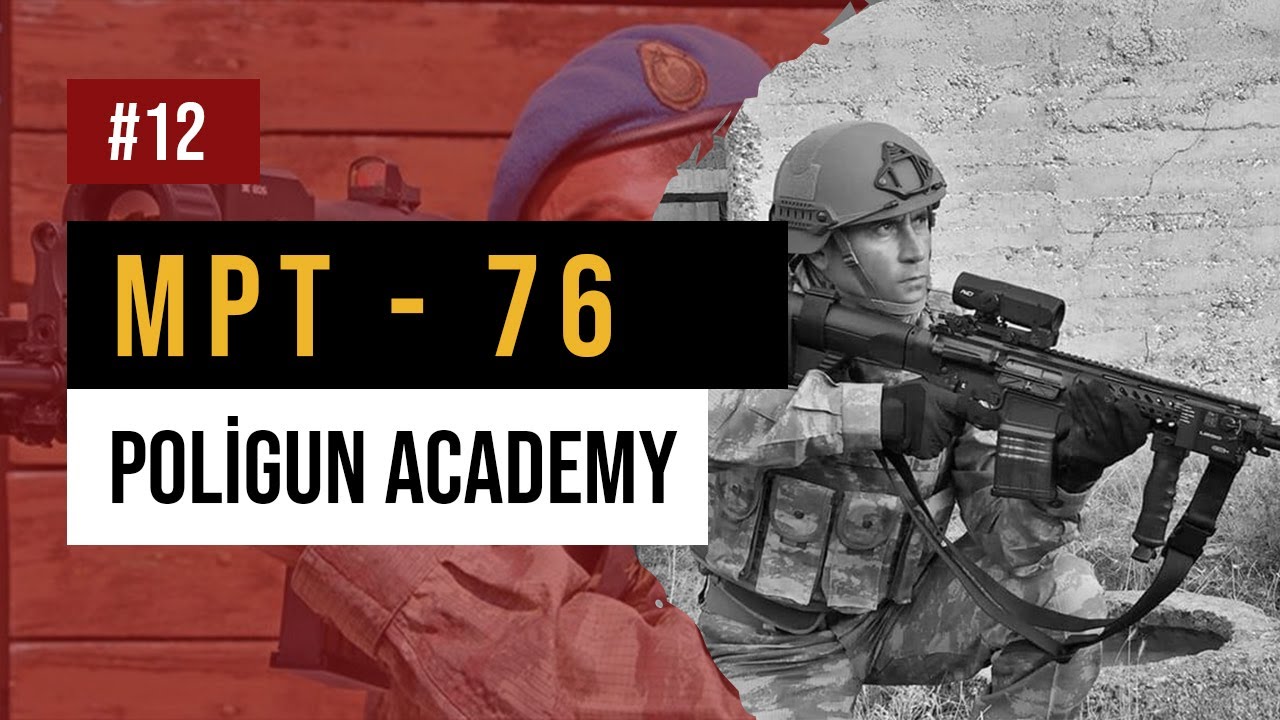 MPT - 76! İLK MİLLİ PİYADE T&Uuml;FEĞİ! @Poligun
