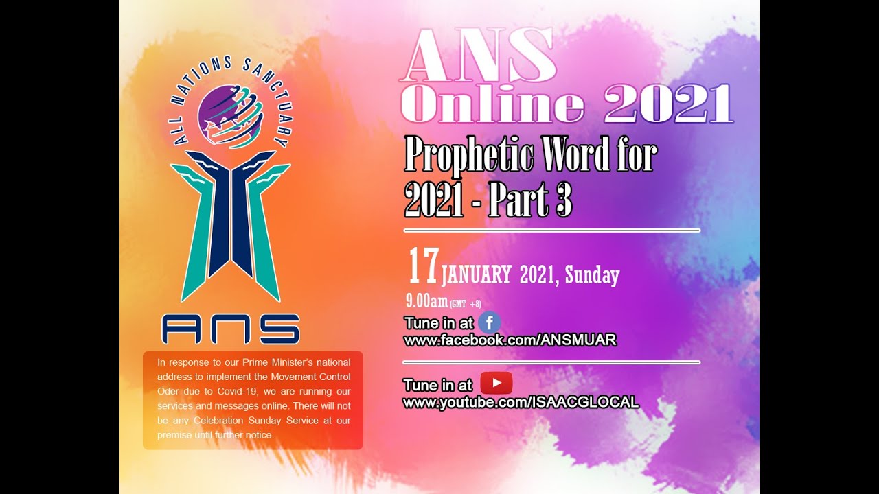 ANS ONLINE: PROPHETIC WORD FOR 2021 PART 3