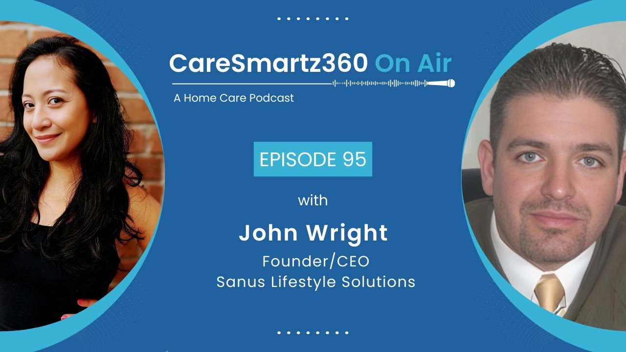 Differentiating Your Home Care Agency with Tech in a Competitive Market| Podcast