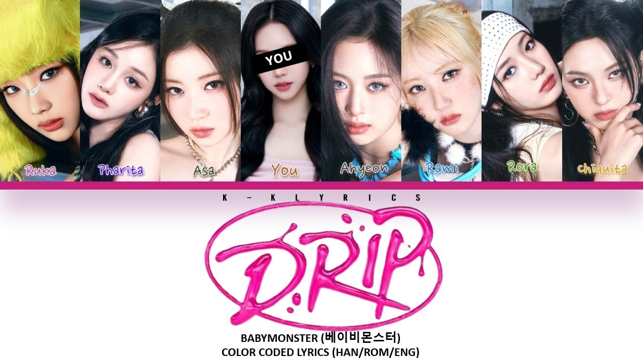 BABYMONSTER (베이비몬스터) 'DRIP' - You As Member |8 Members| [Karaoke]