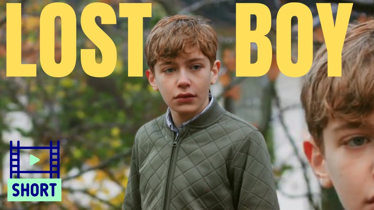 Lost Boy - Short Film