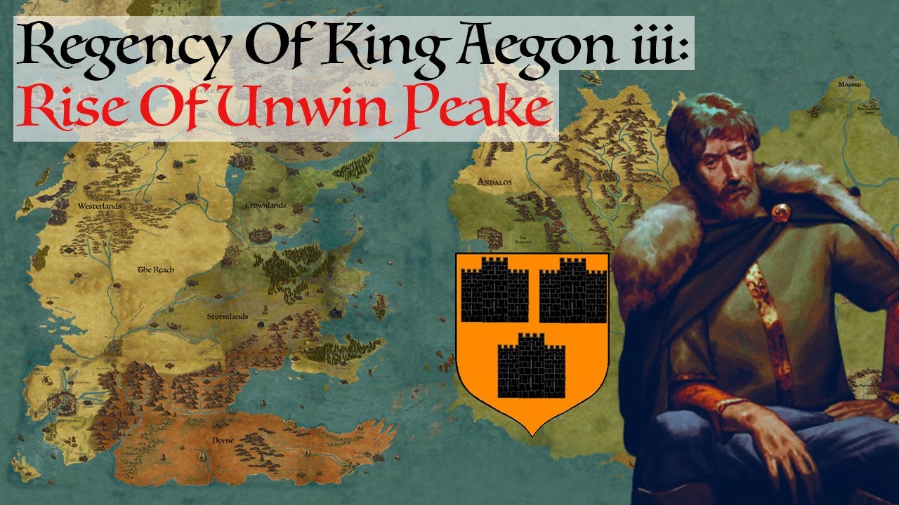 The Rise Of Unwin Peake | House Of The Dragon History & Lore | Dance Of The Dragons (Aegon iii)