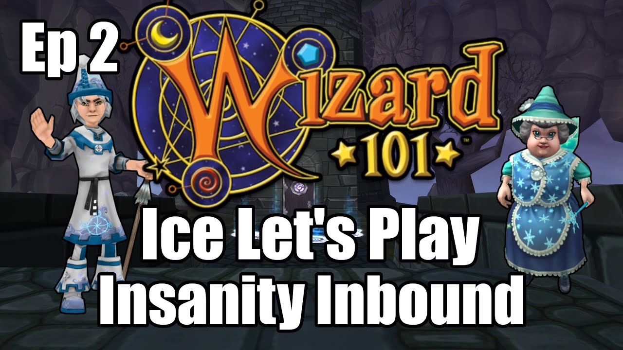Insanity Inbound - Wizard101 Ice CONSOLE Let's Play Ep. 2