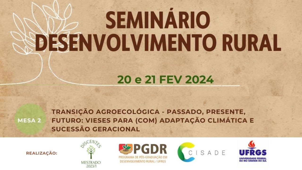 Seminário de Desenvolvimento Rural - Mesa 2 | Transição Agroecológica