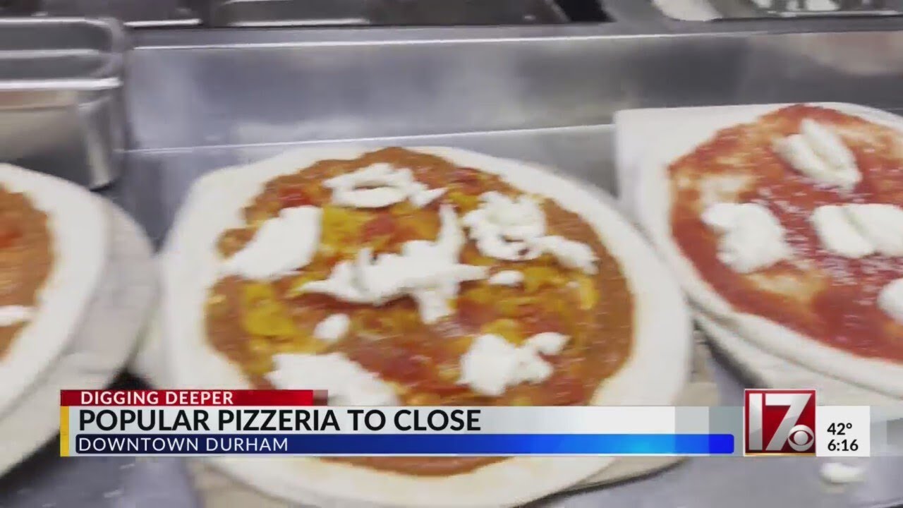 Popular pizzeria set to close in Downtown Durham