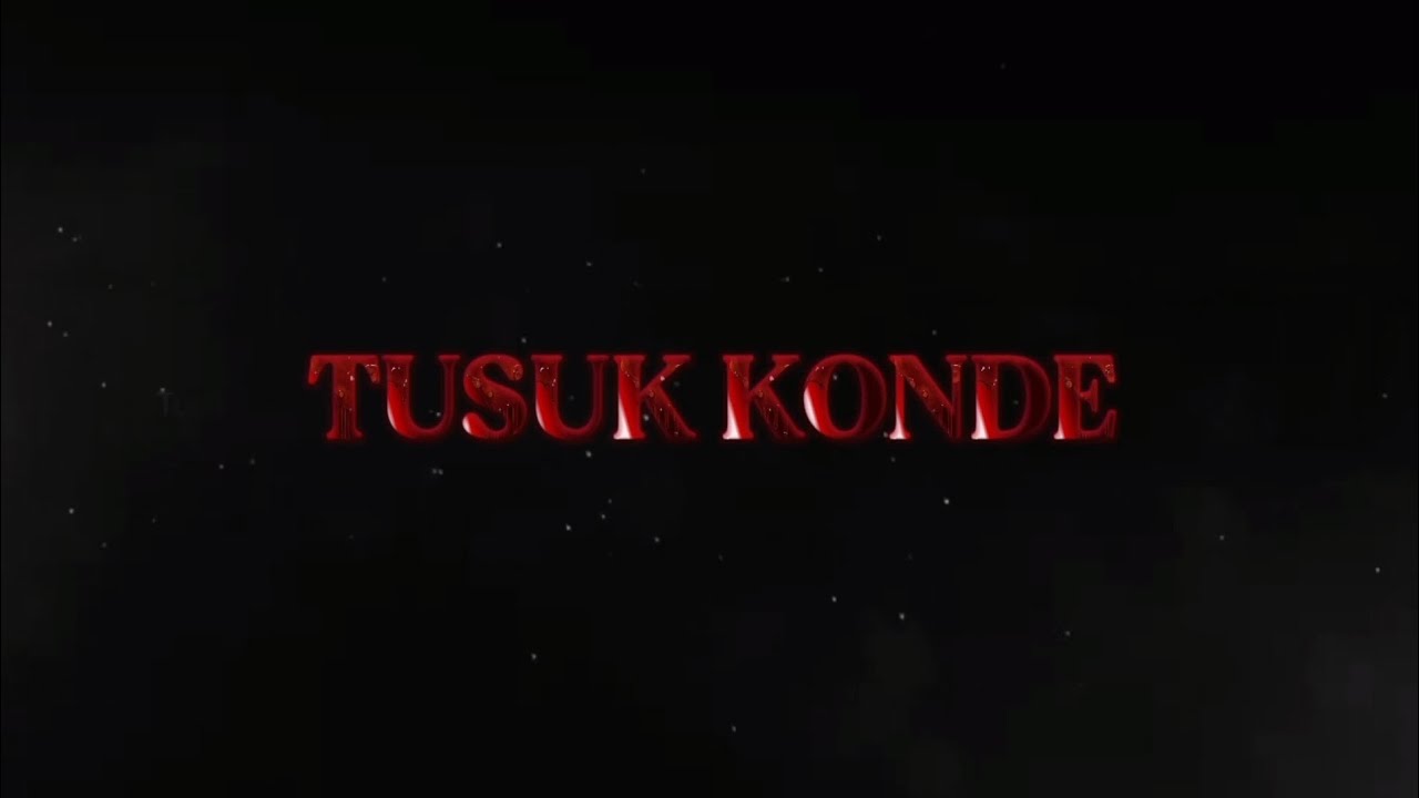 Film Pendek || TUSUK KONDE || By Kelompok 5