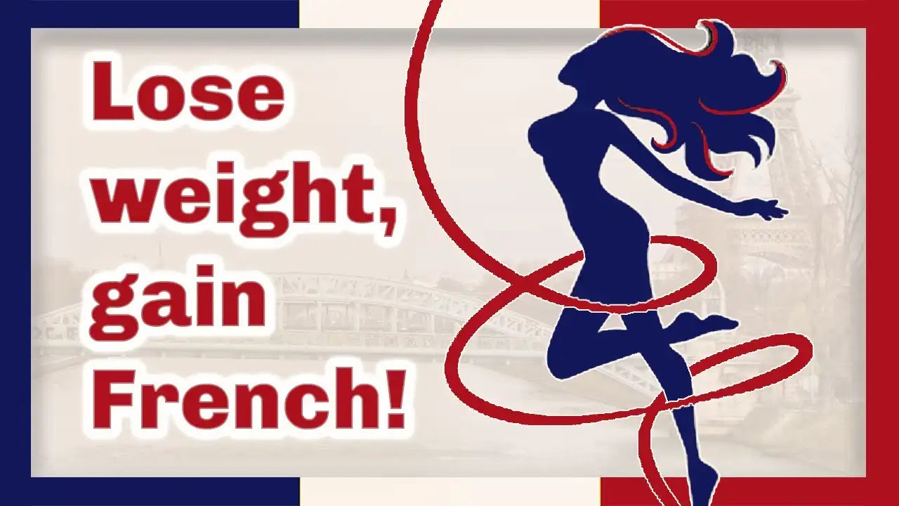 25 French affirmations for health and weight loss - bilingual declarations in English and French