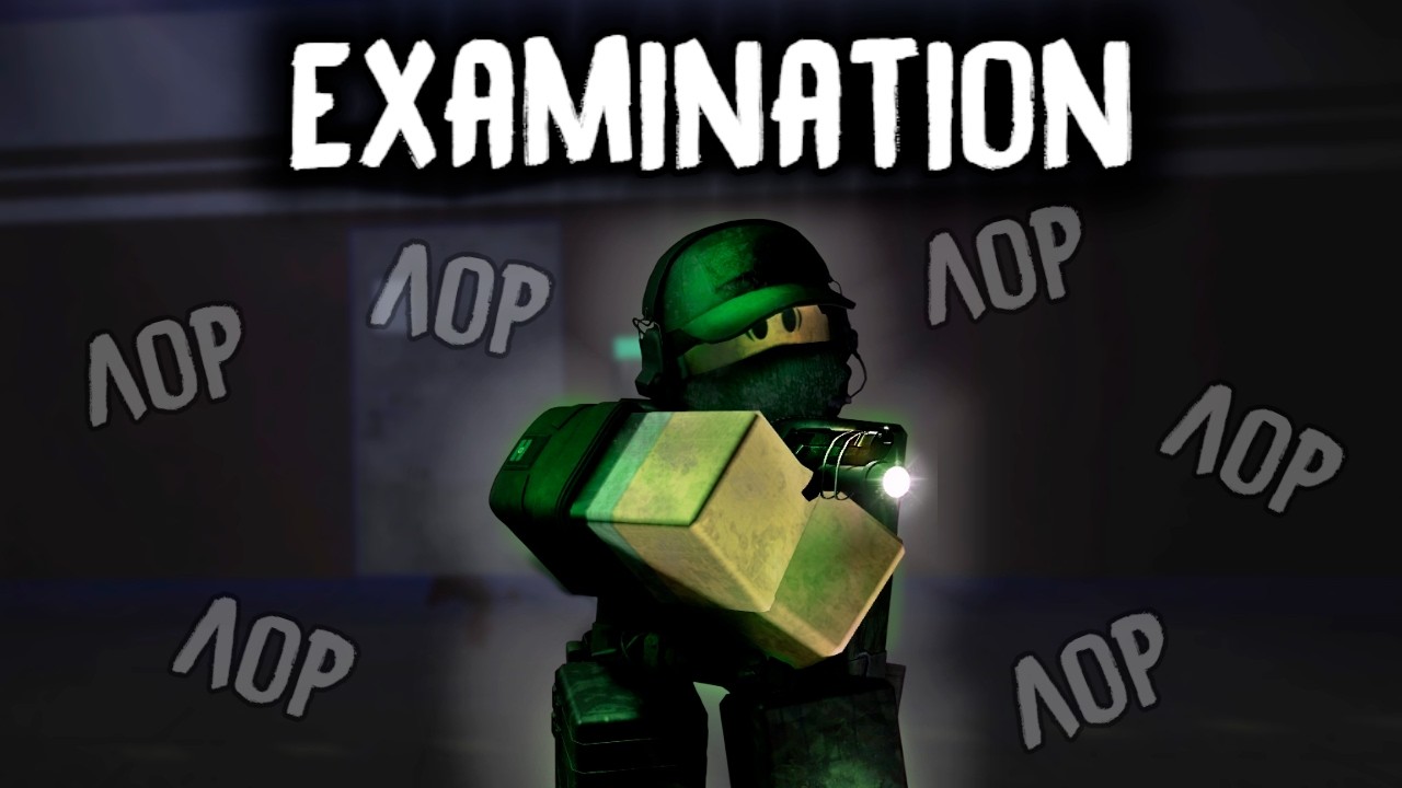 Examination Lore