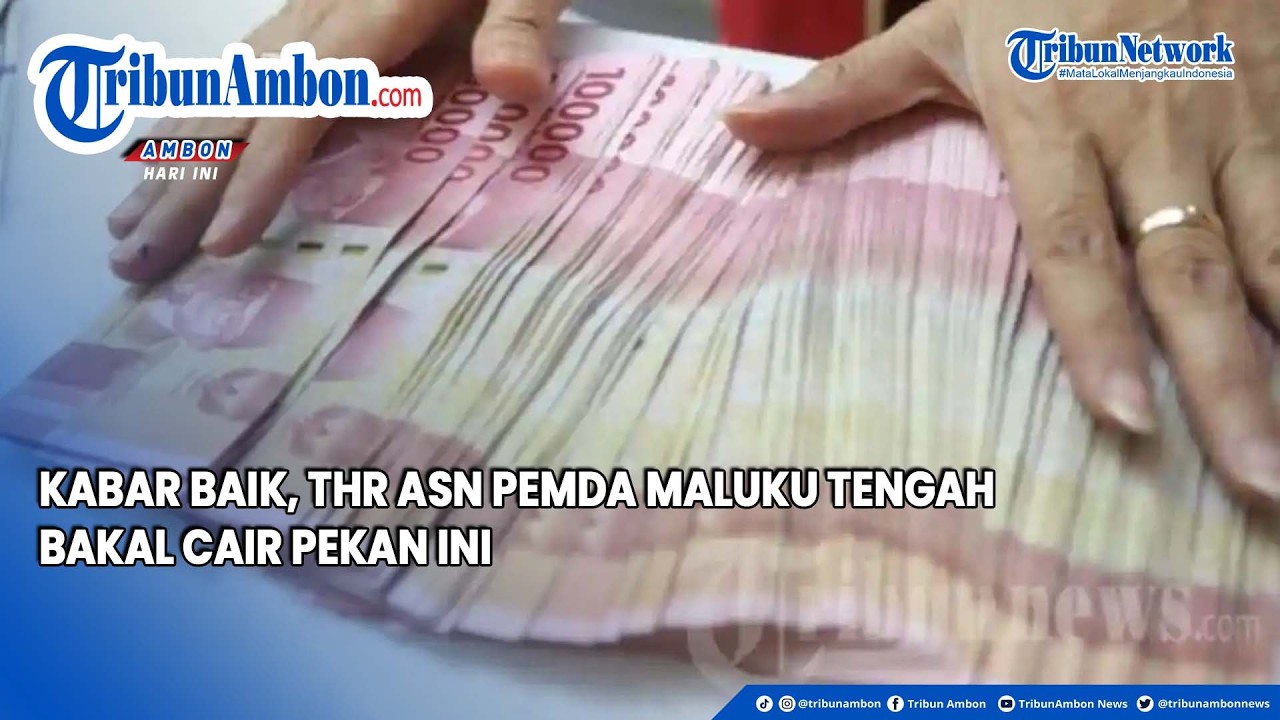 Kabar Baik, THR ASN Pemda Maluku Tengah Bakal Cair Pekan ini