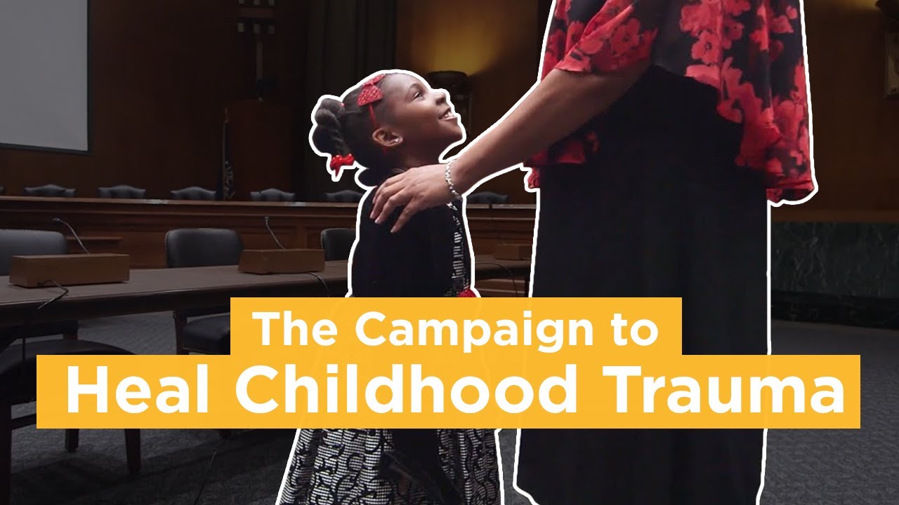 The Campaign to Heal Childhood Trauma 2017